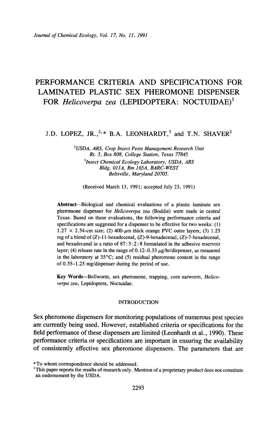 Performance criteria and specifications for laminated plastic sex pheromone dispenser for <Emphasis Type="Italic">Helicoverpa zea <Emphasis> (Lepidoptera: Noctuidae) by Unknown