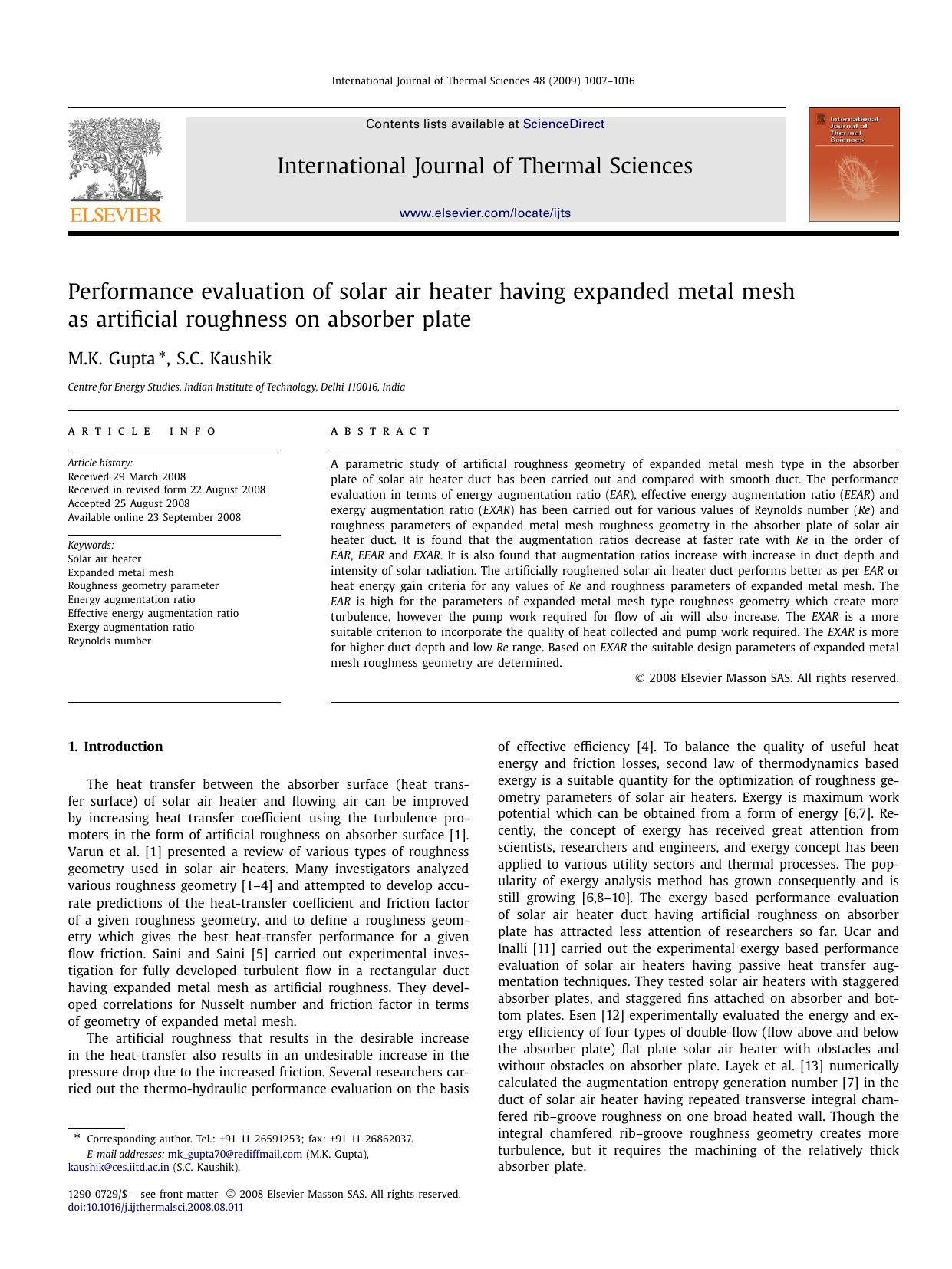 Performance evaluation of solar air heater having expanded metal mesh as artificial roughness on absorber plate by M.K. Gupta; S.C. Kaushik