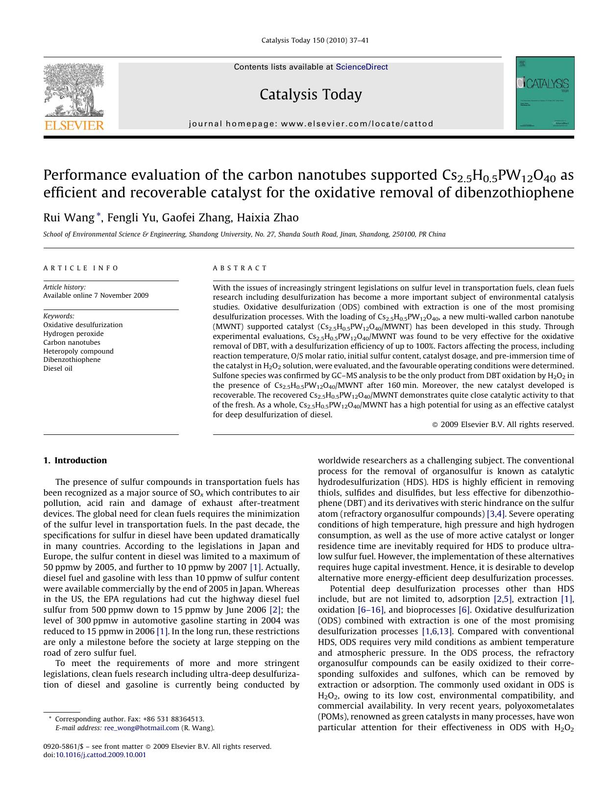 Performance evaluation of the carbon nanotubes supported Cs2.5H0.5PW12O40 as efficient and recoverable catalyst for the oxidative removal of dibenzothiophene by Rui Wang; Fengli Yu; Gaofei Zhang; Haixia Zhao