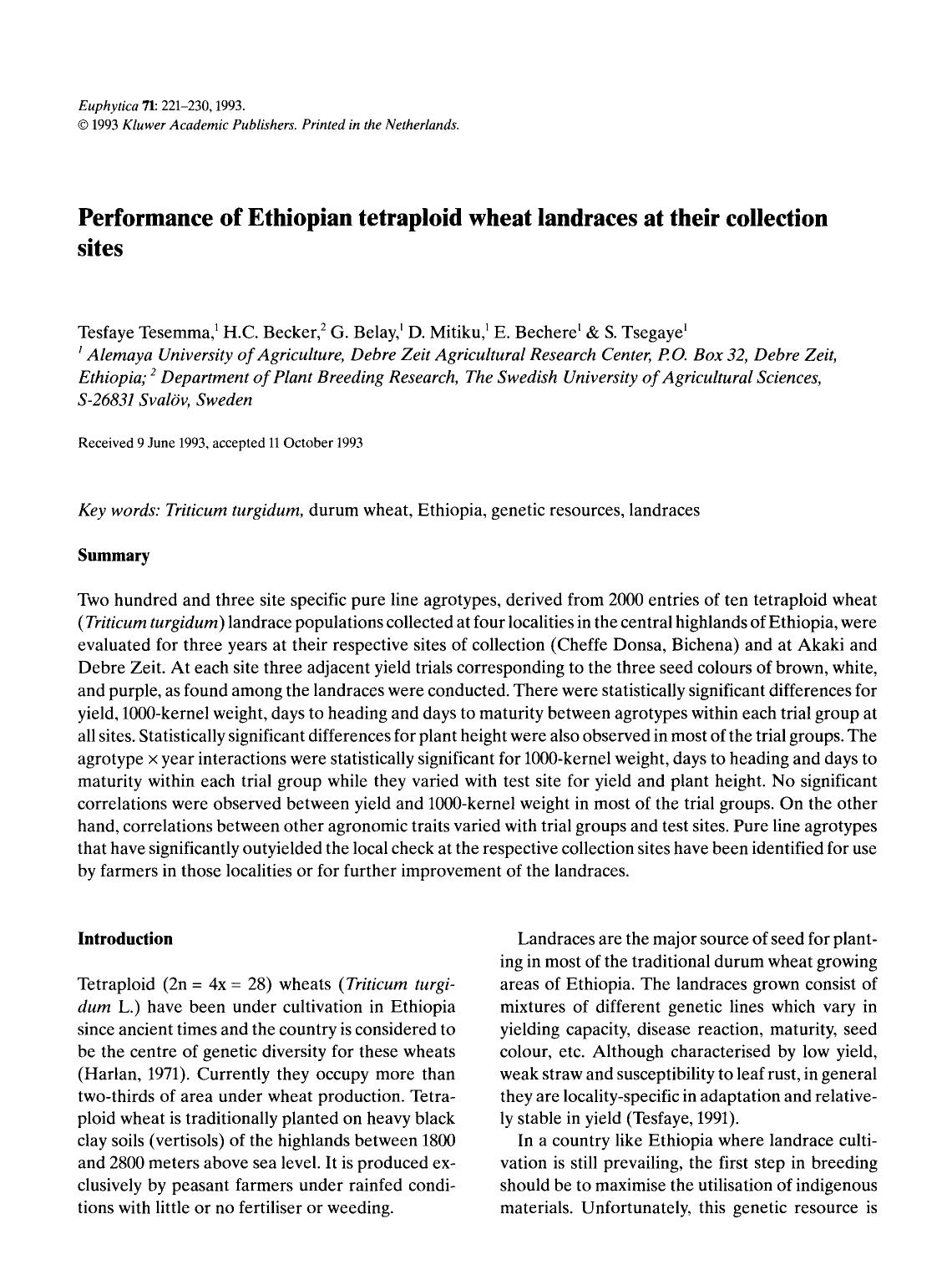 Performance of Ethiopian tetraploid wheat landraces at their collection sites by Unknown