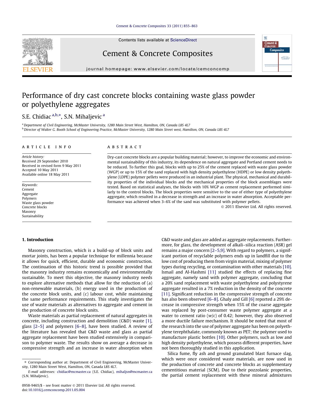 Performance of dry cast concrete blocks containing waste glass powder or polyethylene aggregates by S.E. Chidiac & S.N. Mihaljevic