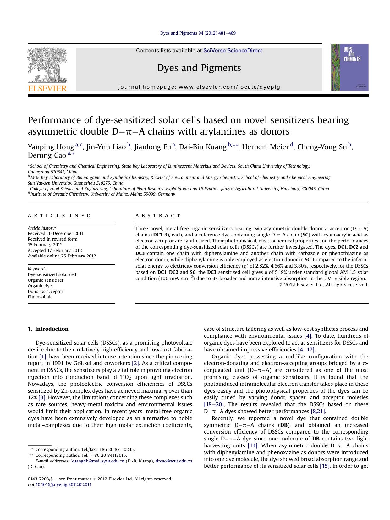 Performance of dye-sensitized solar cells based on novel sensitizers bearing asymmetric double D-&pi;-A chains with arylamines as donors by unknow