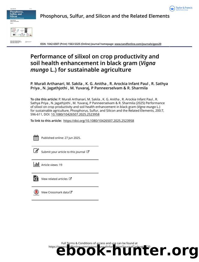 Performance of silixol on crop productivity and soil health enhancement inÂ black gram (Vigna mungo L.) for sustainable agriculture by unknow