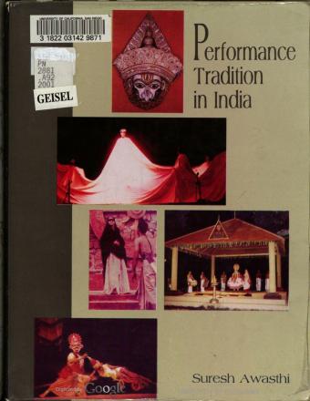 Performance tradition in India by Sureśa Avasthī;