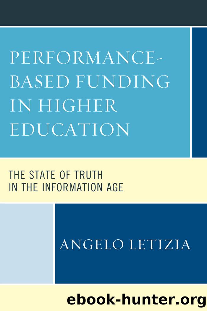 Performance-Based Funding in Higher Education by Letizia Angelo;