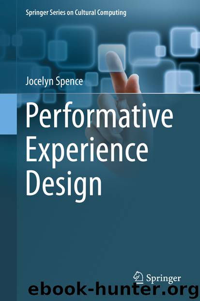 Performative Experience Design by Jocelyn Spence