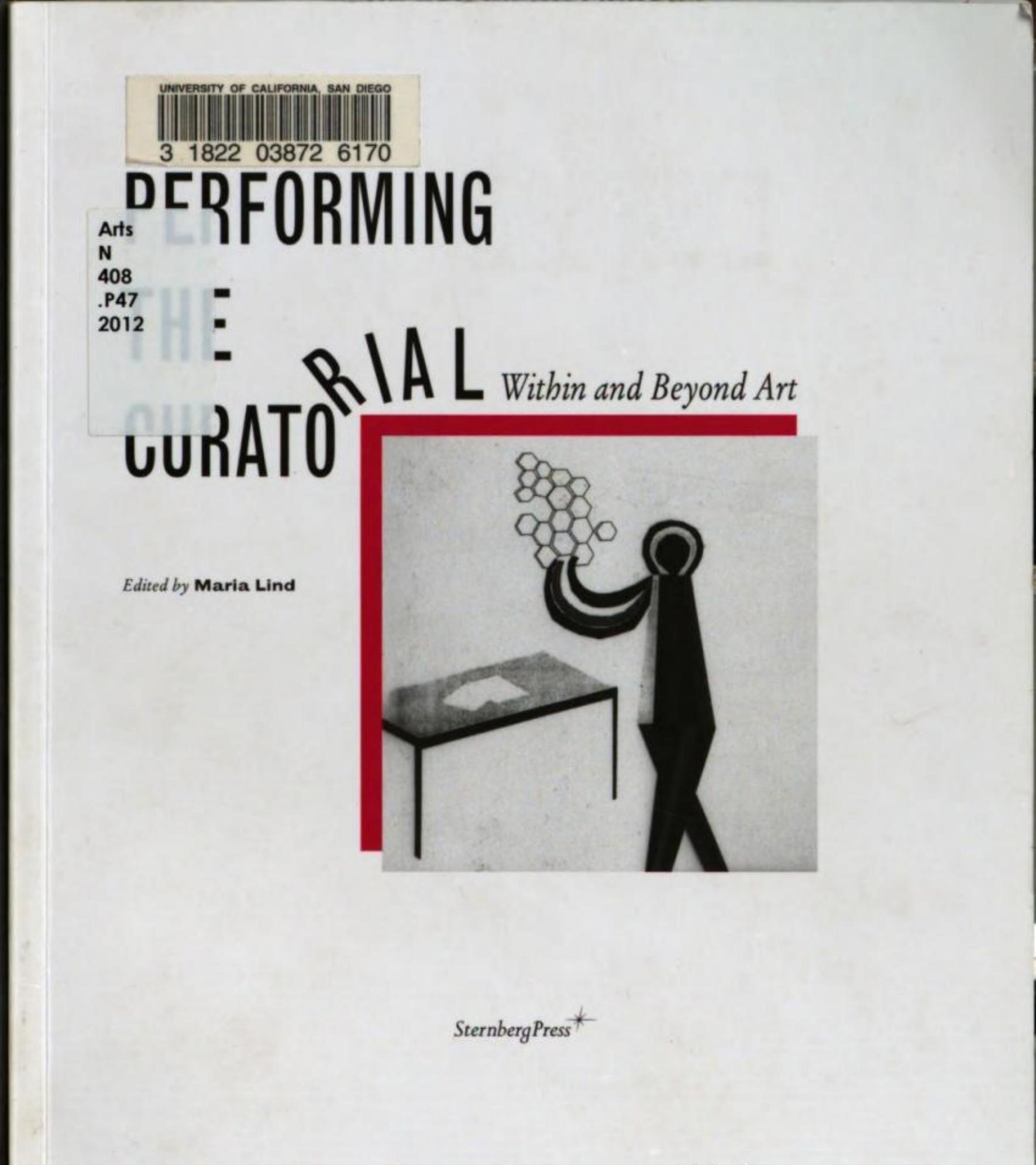 Performing the curatorial : within and beyond art by Maria Lind (editor)