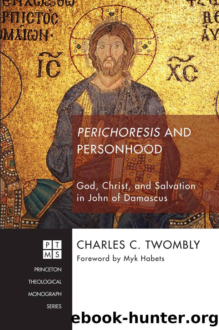 Perichoresis and Personhood by Charles C. Twombly