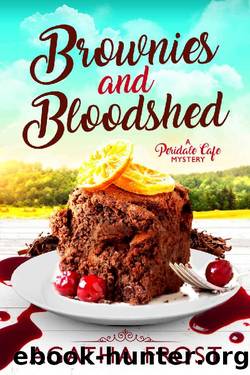Peridale Cafe Mystery 19 - Brownies and Bloodshed by Agatha Frost