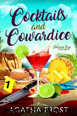 Peridale Cafe Mystery 20 - Cocktails and Cowardice by Agatha Frost