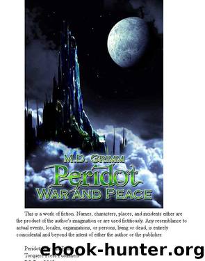Peridot- War and Peace by M D Grimm