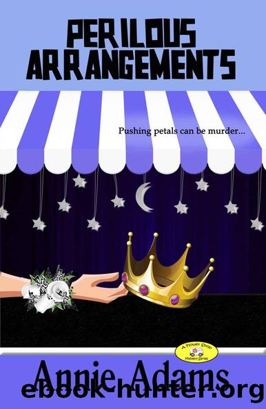 Perilous Arrangements: A Flower Shop Cozy Mystery (The Flower Shop Mystery Series Book 6) by Annie Adams