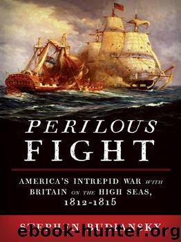 Perilous Fight by Stephen Budiansky