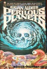 Perilous Planets by Brian Aldiss