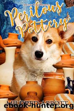 Perilous Pottery (Cozy Corgi Mysteries Book 11) by Mildred Abbott