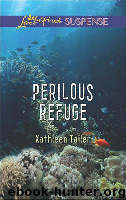 Perilous Refuge by Kathleen Tailer