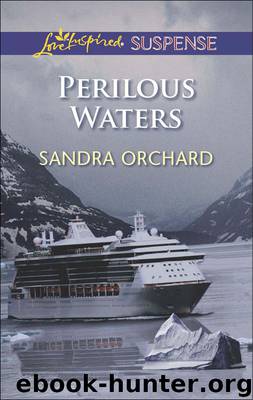 Perilous Waters by Sandra Orchard