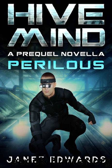Perilous_Hive Mind by Janet Edwards