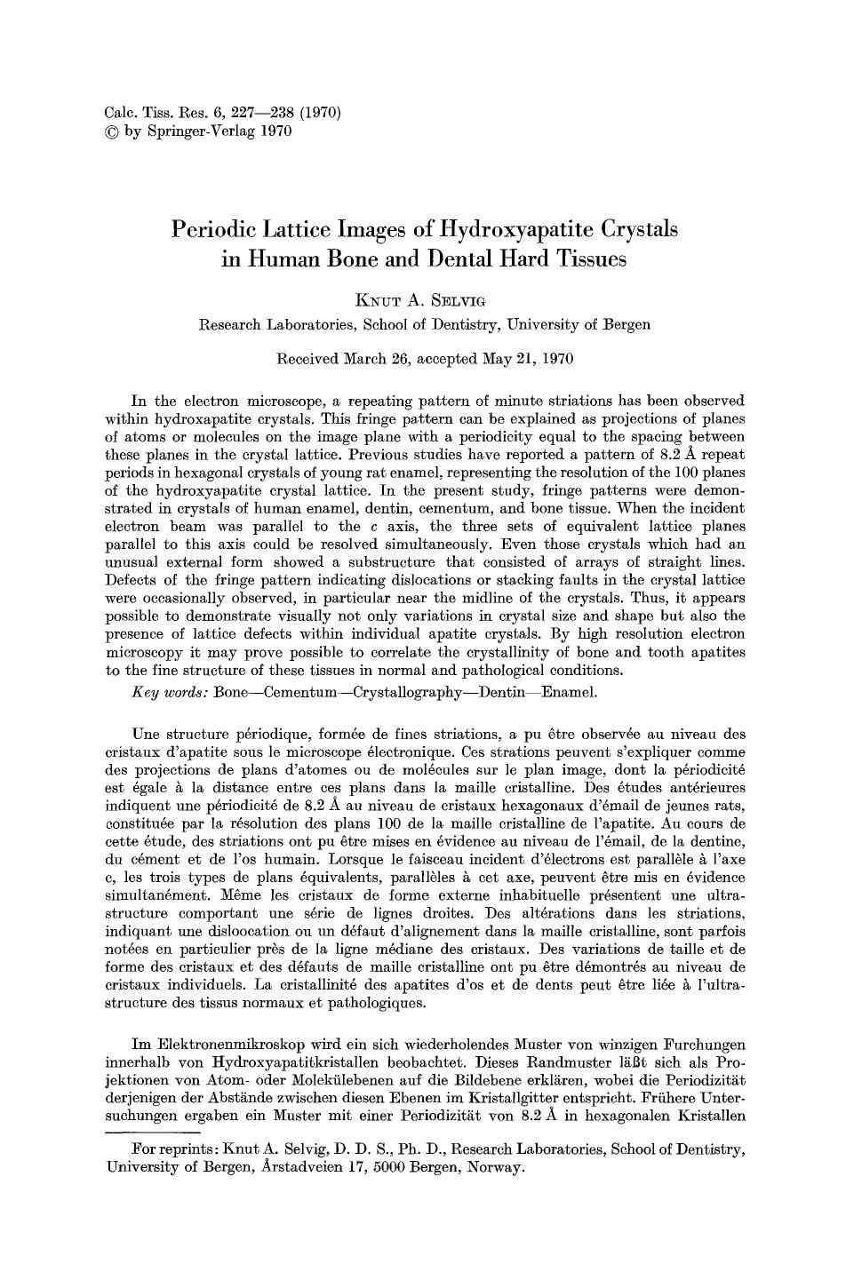 Periodic lattice images of hydroxyapatite crystals in human bone and dental hard tissues by Unknown