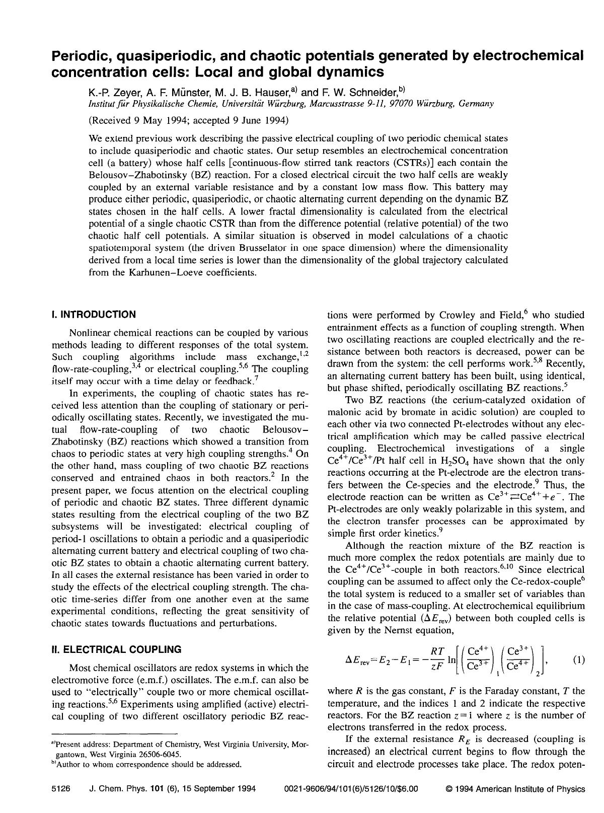 Periodic, quasiperiodic, and chaotic potentials generated by electrochemical concentration cells: Local and global dynamics by K.-P. Zeyer; A. F. Munster; M. J. B. Hauser; F. W. Schneider