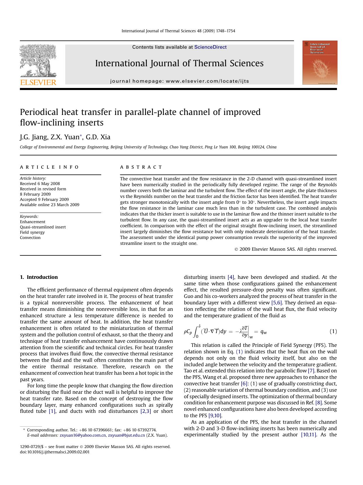 Periodical heat transfer in parallel-plate channel of improved flow-inclining inserts by J.G. Jiang; Z.X. Yuan; G.D. Xia