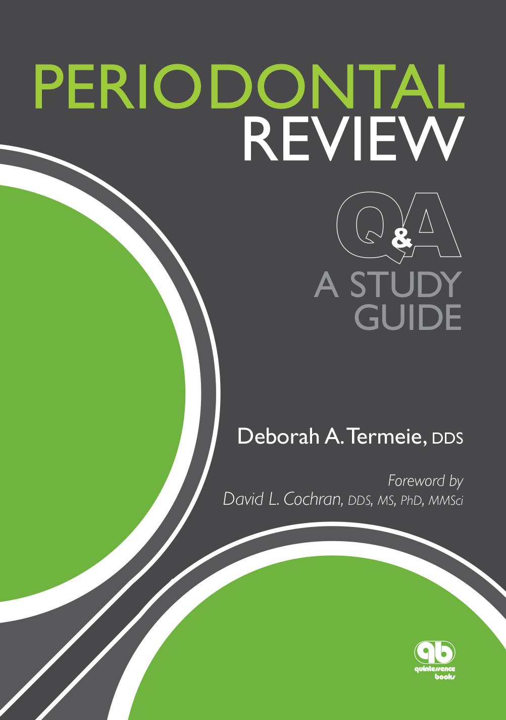 Periodontal Review by Deborah Termeie