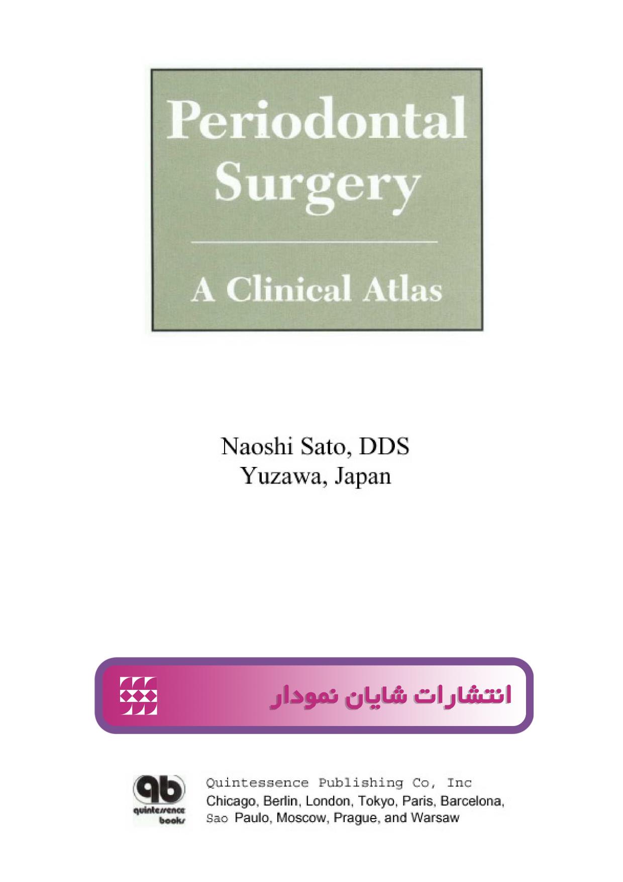 Periodontal Surgery by Shayan Nemoodar Pub.Co. By: Hamed Forutanian