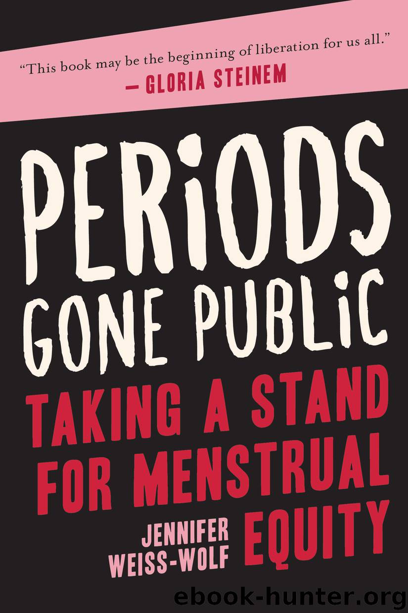 Periods Gone Public by Jennifer Weiss-Wolf