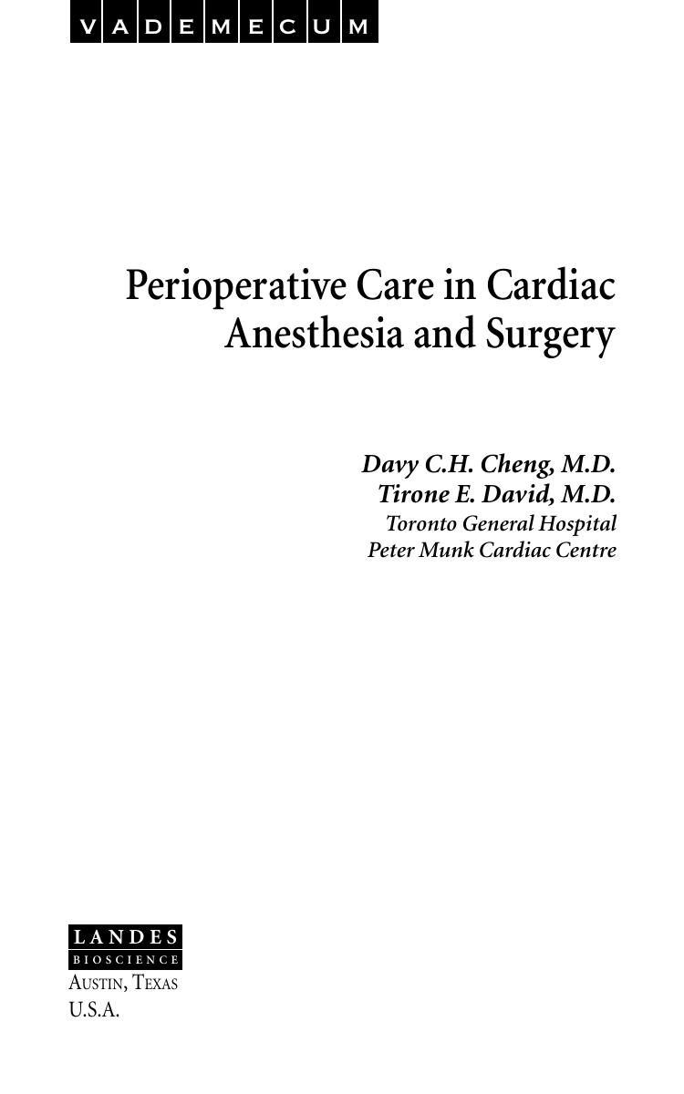 Perioperative Care in Cardiac Anesthesia and Surgery by Davy C. H. M.D. Cheng Tirone E. M.D. David