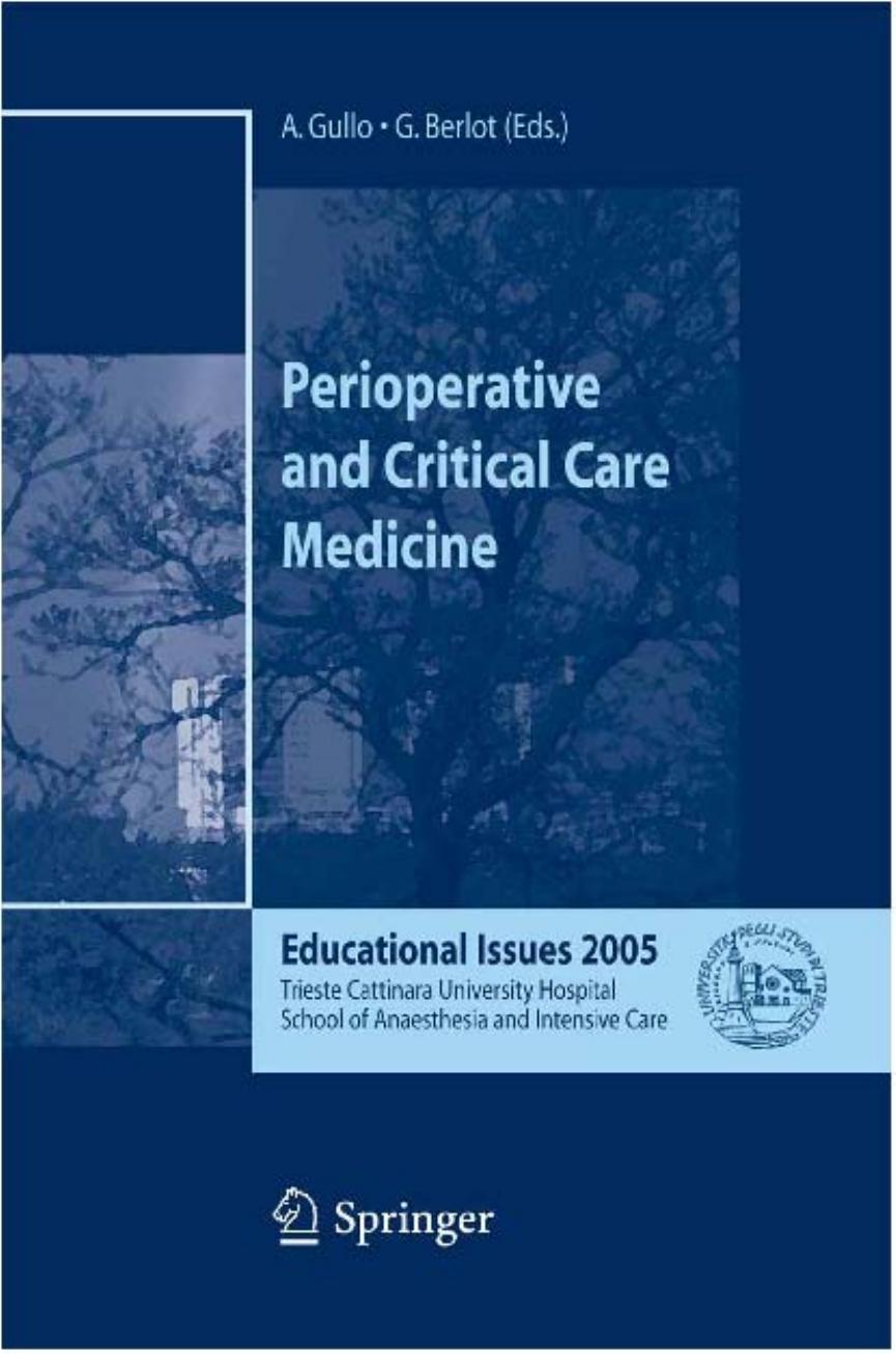 Perioperative and Critical Care Medicine Educational Issues by J.L. Atlee A. Gullo G. Sinagra J.L. Vincent