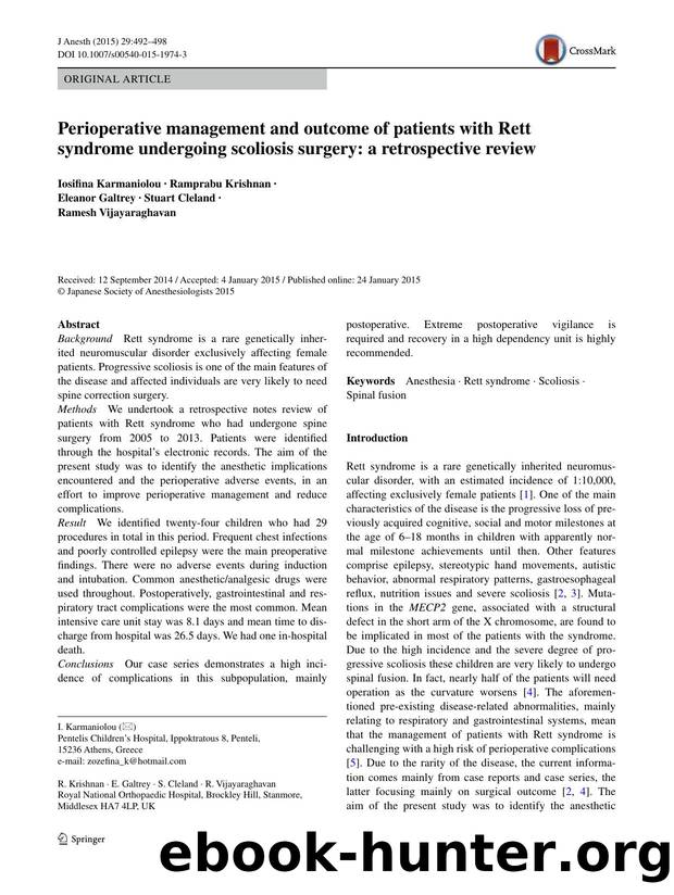 Perioperative management and outcome of patients with Rett syndrome undergoing scoliosis surgery: a retrospective review by Iosifina Karmaniolou & Ramprabu Krishnan & Eleanor Galtrey & Stuart Cleland & Ramesh Vijayaraghavan
