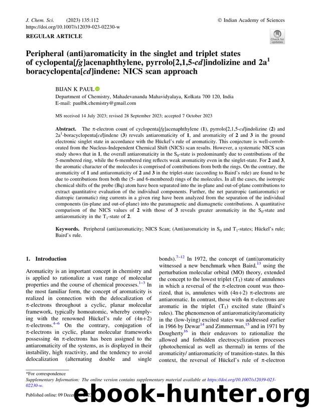 Peripheral (anti)aromaticity in the singlet and triplet states of cyclopenta[fg]acenaphthylene, pyrrolo[2,1,5-cd]indolizine and 2a1 boracyclopenta[cd]indene: NICS scan approach by Bijan K Paul