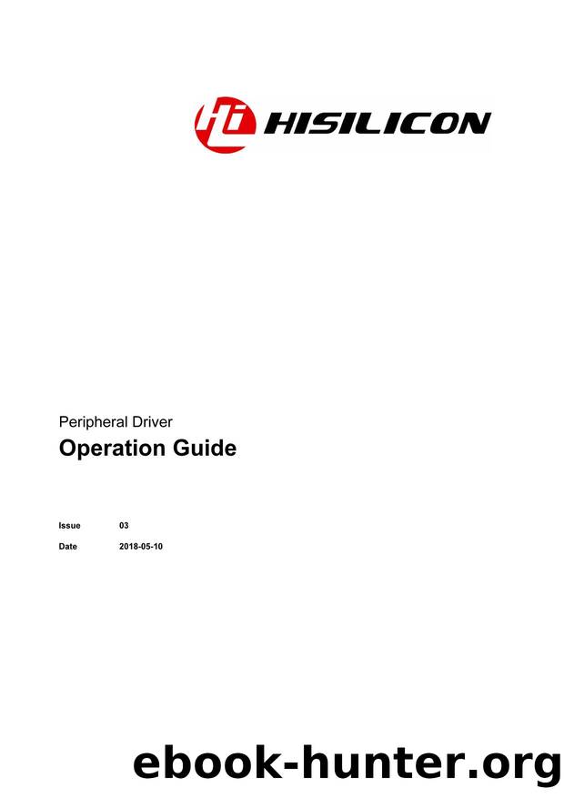 Peripheral Driver Operation Guide by Huawei Technologies Co. Ltd