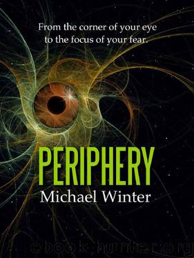 Periphery: A Tale of Cosmic Horror by Michael Winter
