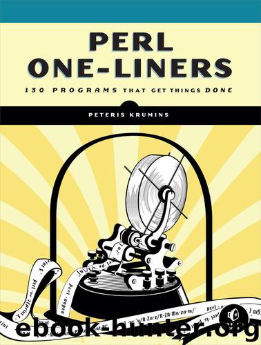 Perl One-Liners by Peteris Krumins