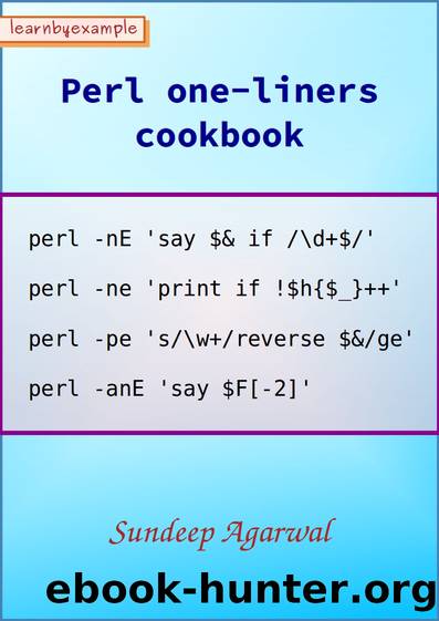 Perl one-liners cookbook by Sundeep Agarwal