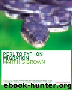 Perl to Python Migration by Martin C. Brown