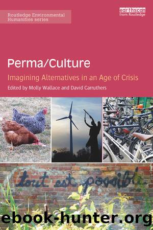PermaCulture: by Molly Wallace David Carruthers