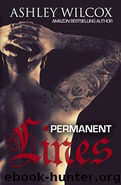 Permanent Lines by Ashley Wilcox
