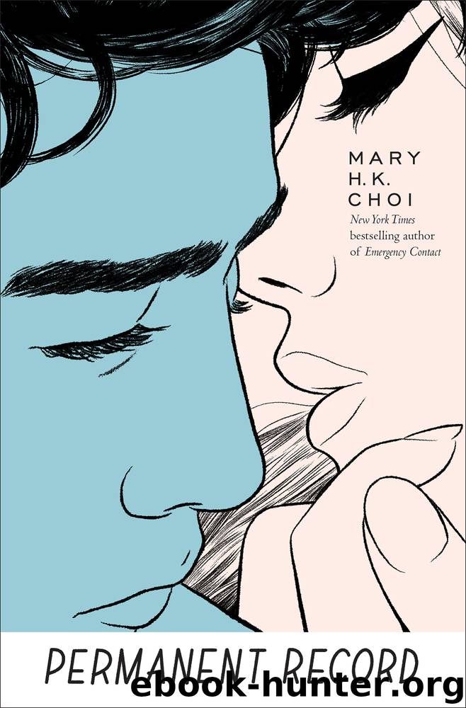 Permanent Record by Mary H. K. Choi