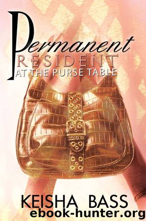 Permanent Resident at the Purse Table by Keisha Bass