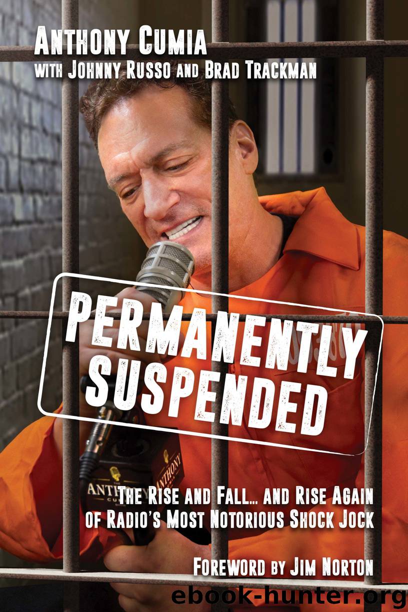 Permanently Suspended by Anthony Cumia