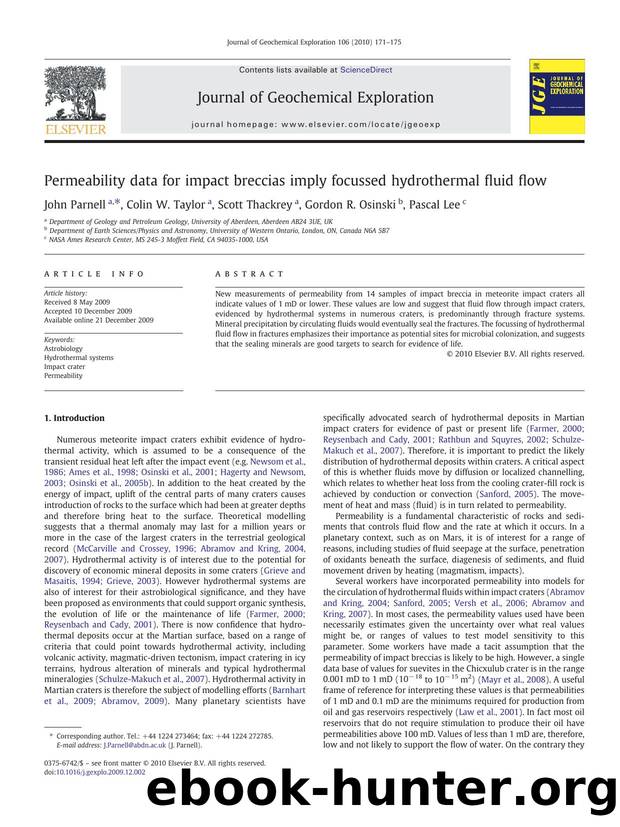 Permeability data for impact breccias imply focussed hydrothermal fluid flow by John Parnell; Colin W. Taylor; Scott Thackrey; Gordon R. Osinski; Pascal Lee