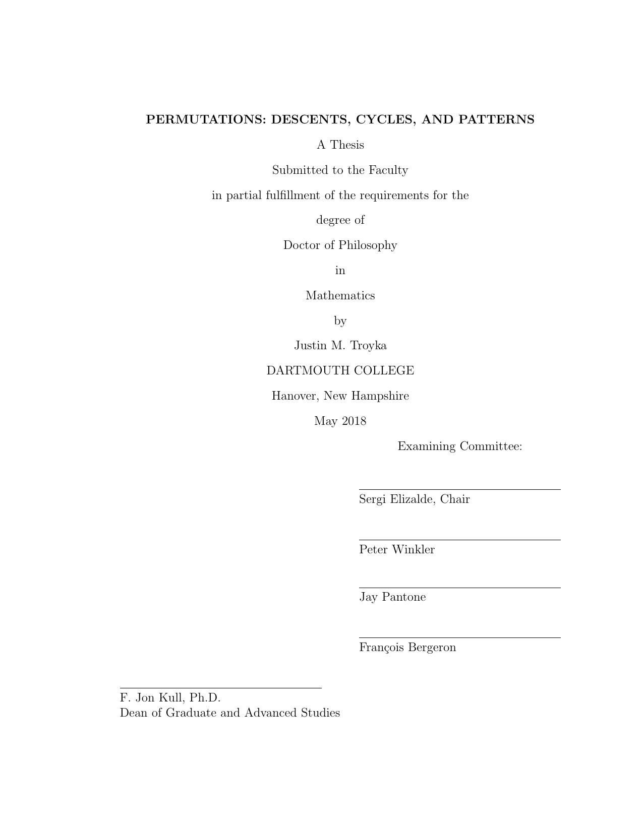 Permutations: descents, cycles and patterns by Justin M. Troyka