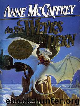 Pern 15 - All The Weyrs Of Pern by Anne McCaffrey