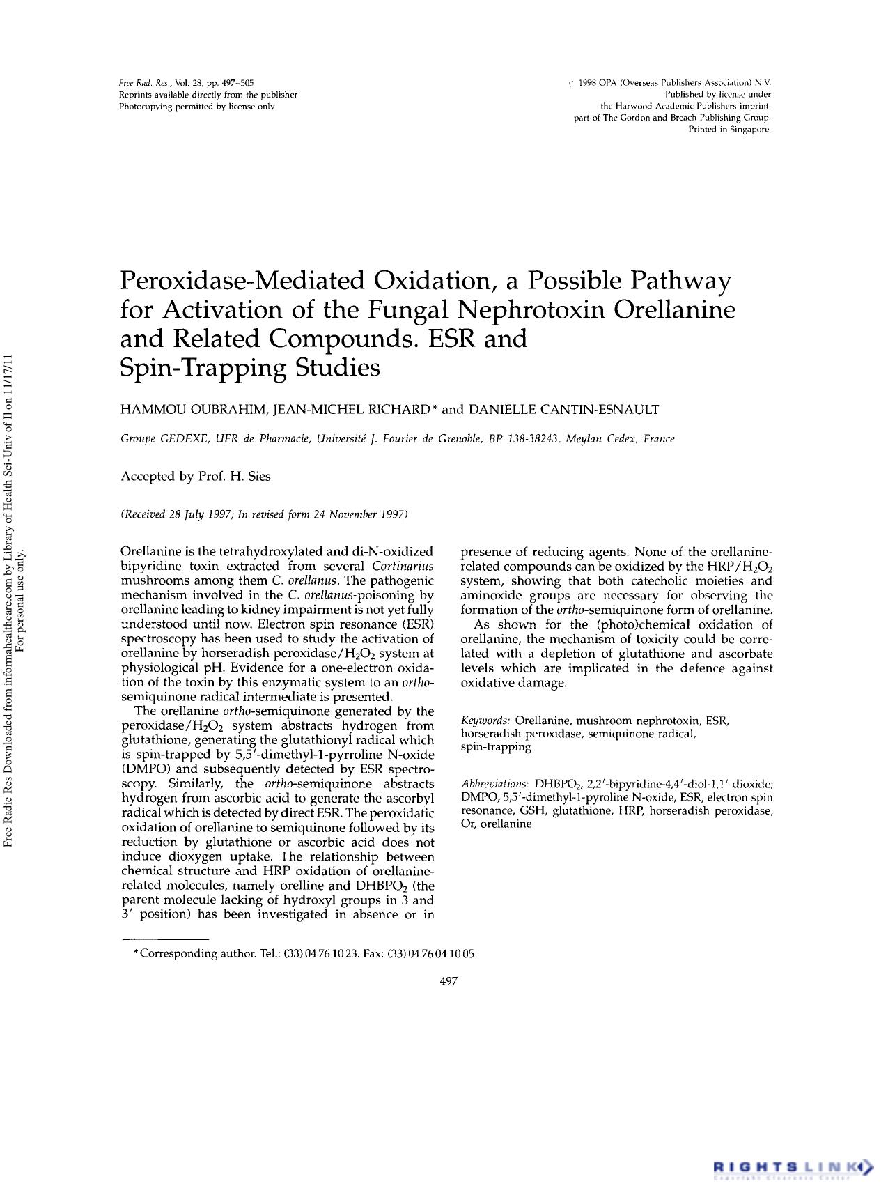 Peroxidase-Mediated Oxidation, a Possible Pathway for Activation of the Fungal Nephrotoxin Orellanine and Related Compounds. ESR and Spin-Trapping Studies by Hammou Oubrahim1 Jean-Michel Richard1† & Danielle Cantin-Esnault1