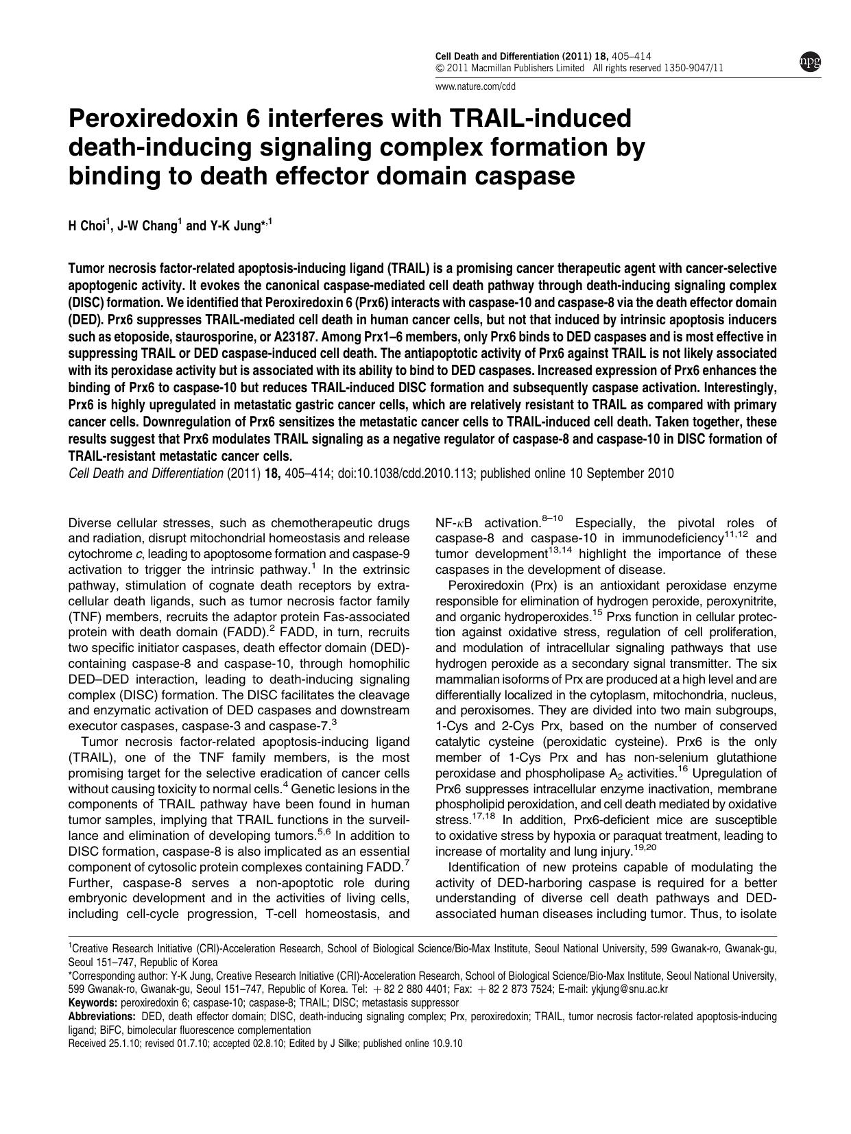 Peroxiredoxin 6 interferes with TRAIL-induced death-inducing signaling complex formation by binding to death effector domain caspase by H Choi & J-W Chang & Y-K Jung