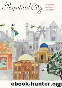 Perpetual City by Malvika Singh