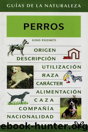Perros by Gino Pugneti