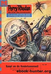 Perry Rhodan 149 - Battle for the World of a Hundred Suns by Kurt Brand